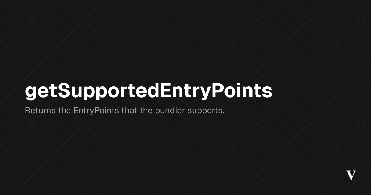 getSupportedEntryPoints · Viem