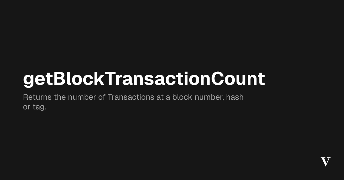 getBlockTransactionCount · Viem