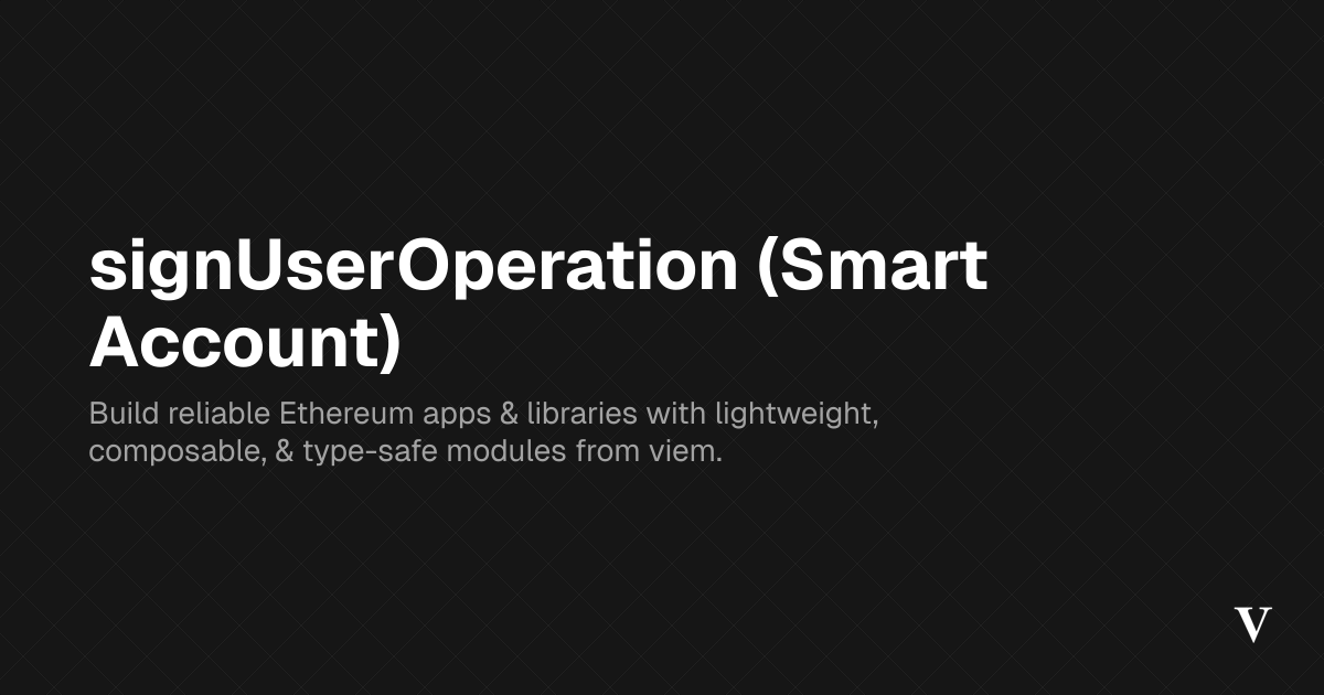 signUserOperation (Smart Account) · Viem
